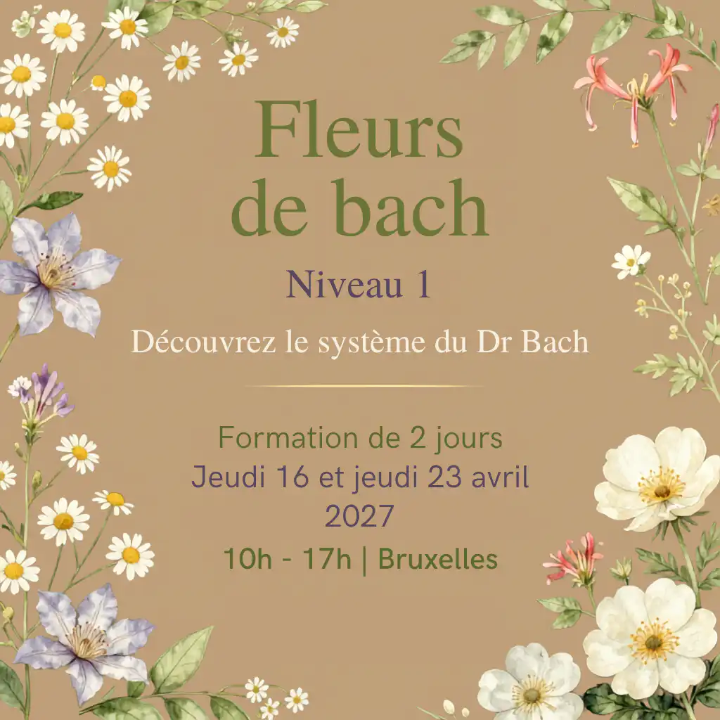 Niveau 1 : Initiation aux fleurs de Bach